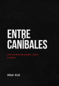 Portada del libro "Entre caníbales "