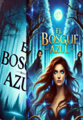 Portada del libro "El Bosque Azul "