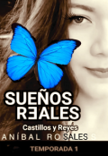 Portada del libro "Sueños Reales Castillos y Reyes Libro 1"