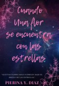 Portada del libro "Cuando una flor se encuentra con las estrellas"