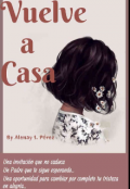 Portada del libro "Vuelve a Casa"