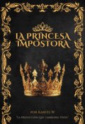 Portada del libro "La Princesa Impostora "