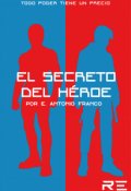 Portada del libro "El Secreto del Héroe"