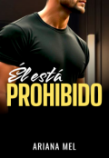 Portada del libro "Él está prohibido"