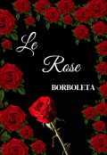 Portada del libro "Le Rose "