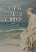 Portada del libro "Cantos de amor y dolor"