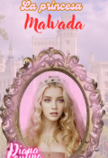 Portada del libro "La princesa malvada"