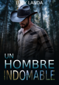 Portada del libro "Un hombre indomable"