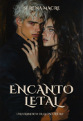 Portada del libro "Encanto Letal"