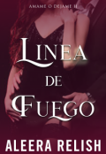 Portada del libro "Linea De Fuego"