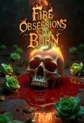 Portada del libro "Fuego: Obsesiones que queman"