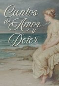 Portada del libro "Cantos de Amor y Dolor"