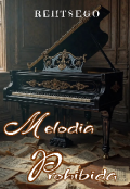 Portada del libro "Melodia Prohibida "