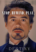 Portada del libro "Serie: Stop. Rewind. Play. - Destiny - |starker|"