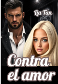 Portada del libro "Contra el amor"