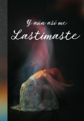 Portada del libro "Y aún así me lastimaste"