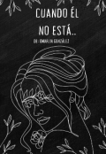 Portada del libro "Cuando él no esta"