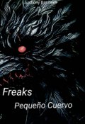 Portada del libro "Freaks: Pequeño Cuervo"