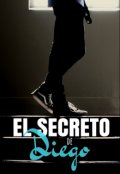 Portada del libro "El secreto de Diego"