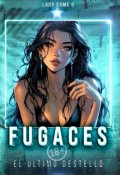 Portada del libro "Fugaces"