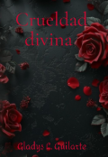 Portada del libro "Crueldad Divina"