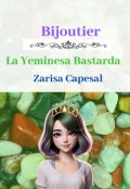 Portada del libro "Bijoutier - La Yeminesa Bastarda"