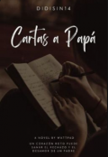 Portada del libro "Cartas A Papa "