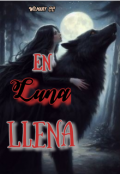 Portada del libro "En Luna Llena"