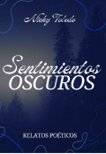 Portada del libro "Sentimientos Oscuros"