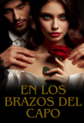 Portada del libro "En los brazos del Capo (libro 2)"