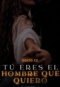 Portada del libro "Tú eres el hombre que quiero"