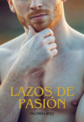 Portada del libro "Lazos De Pasion"