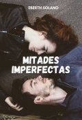 Portada del libro "Mitades Imperfectas"