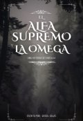 Portada del libro "El Alfa supremo y la Omega"