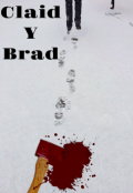 Portada del libro "Claid y brad"