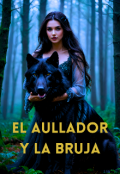Portada del libro "El aullador y la bruja"