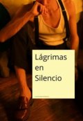 Portada del libro "Lágrimas en Silencio"