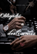 Portada del libro "Obligados a destruirnos 2 (borrador)"