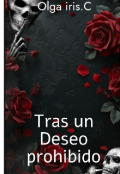 Portada del libro "Tras un deseo prohibido."