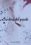 Portada del libro "Sombras del pasado "