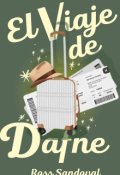 Portada del libro "El viaje de Dafne. "