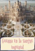 Portada del libro "Guerra en la sangre imperial "