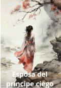 Portada del libro "Esposa del príncipe ciego"