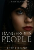 Portada del libro "Dangerous People"