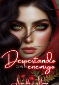 Portada del libro "Despertando con el enemigo"