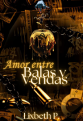 Portada del libro "Amor entre balas y vendas"