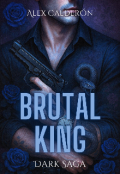 Portada del libro "Brutal King "