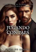 Portada del libro "Jugando con papá"