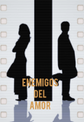 Portada del libro "Enemigos Del Amor"