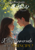 Portada del libro "¿ Estoy enamorada de un príncipe? "